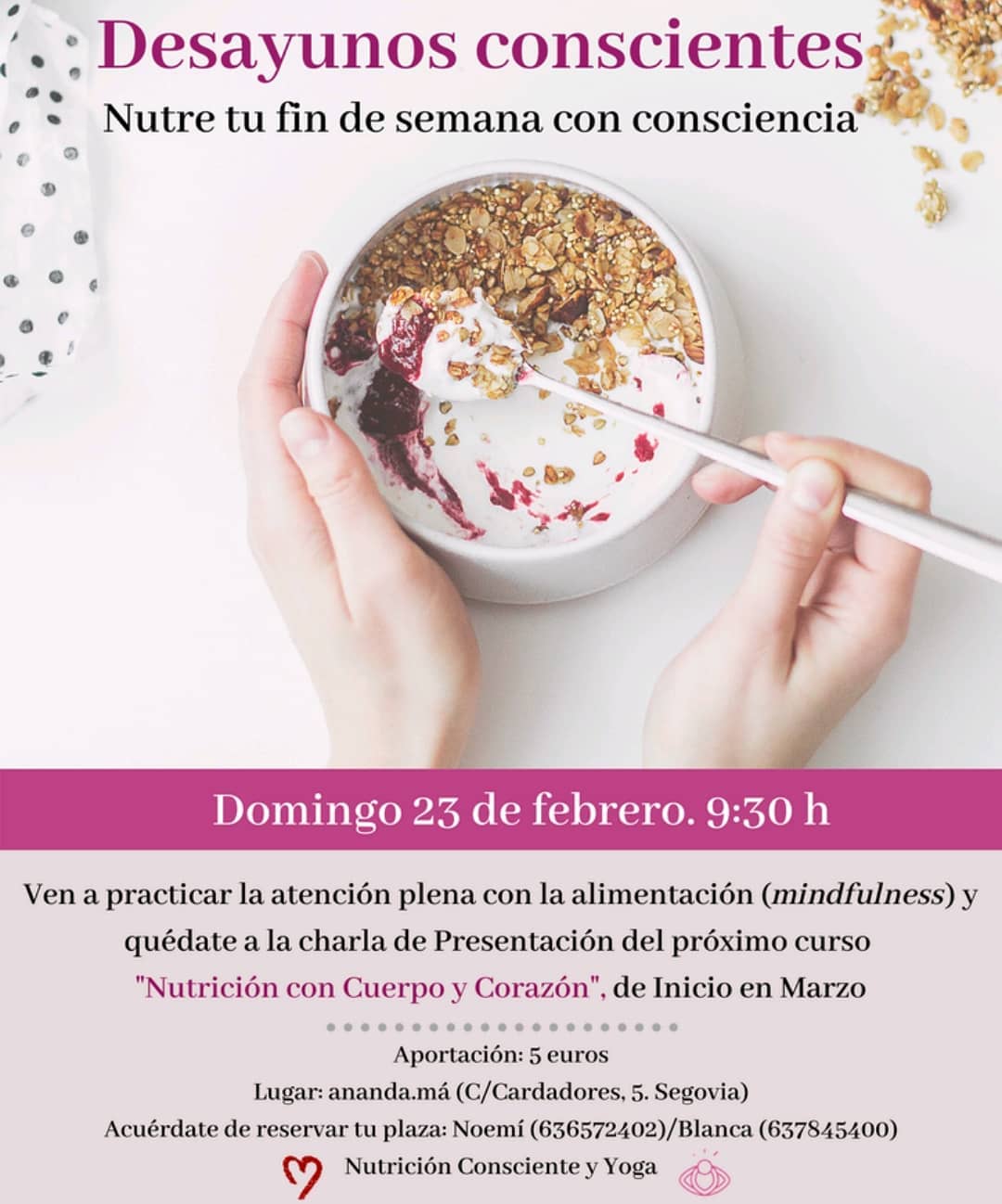 Desayunos conscientes en Anada.má