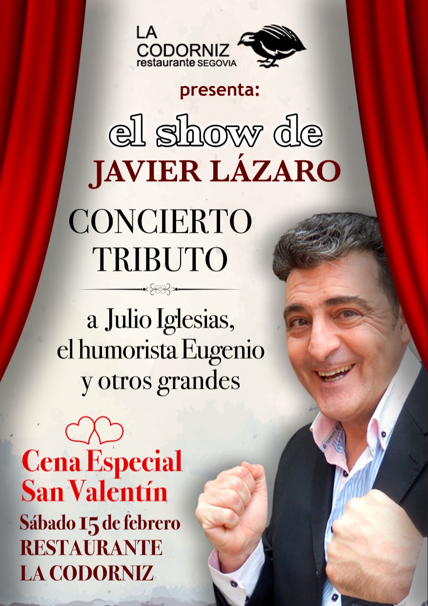 Menú y Espectáculo Día de los Enamorados en Restaurante La Codorniz