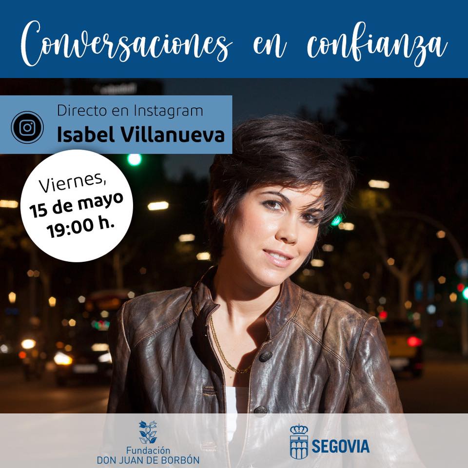 'Conversaciones en confianza' con Isabel Villanueva