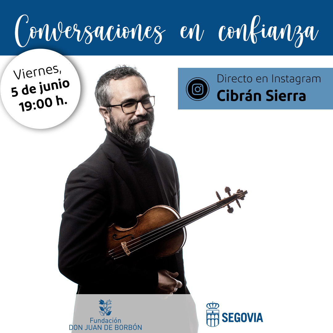 'Conversaciones en confianza' con Cibrán Sierra - Fundación Juan de Borbón