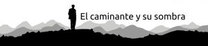 El Caminante y su sombra