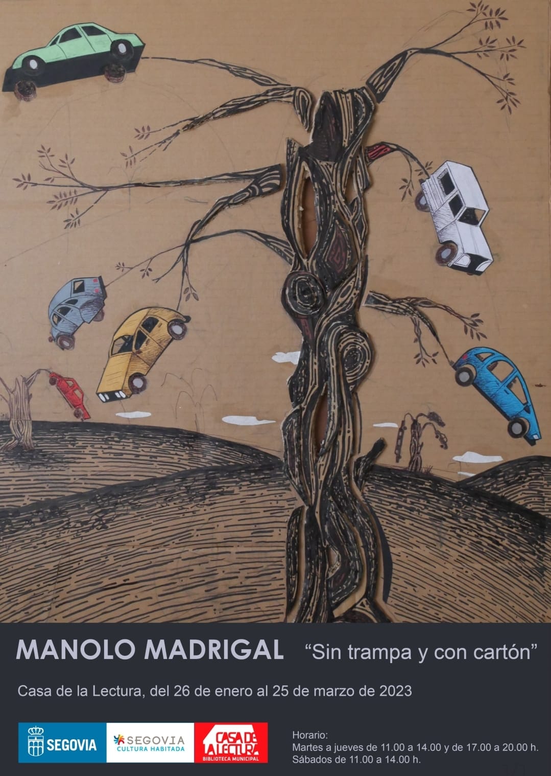 Exposición Sin trampa y con cartón de Manolo Madrigal