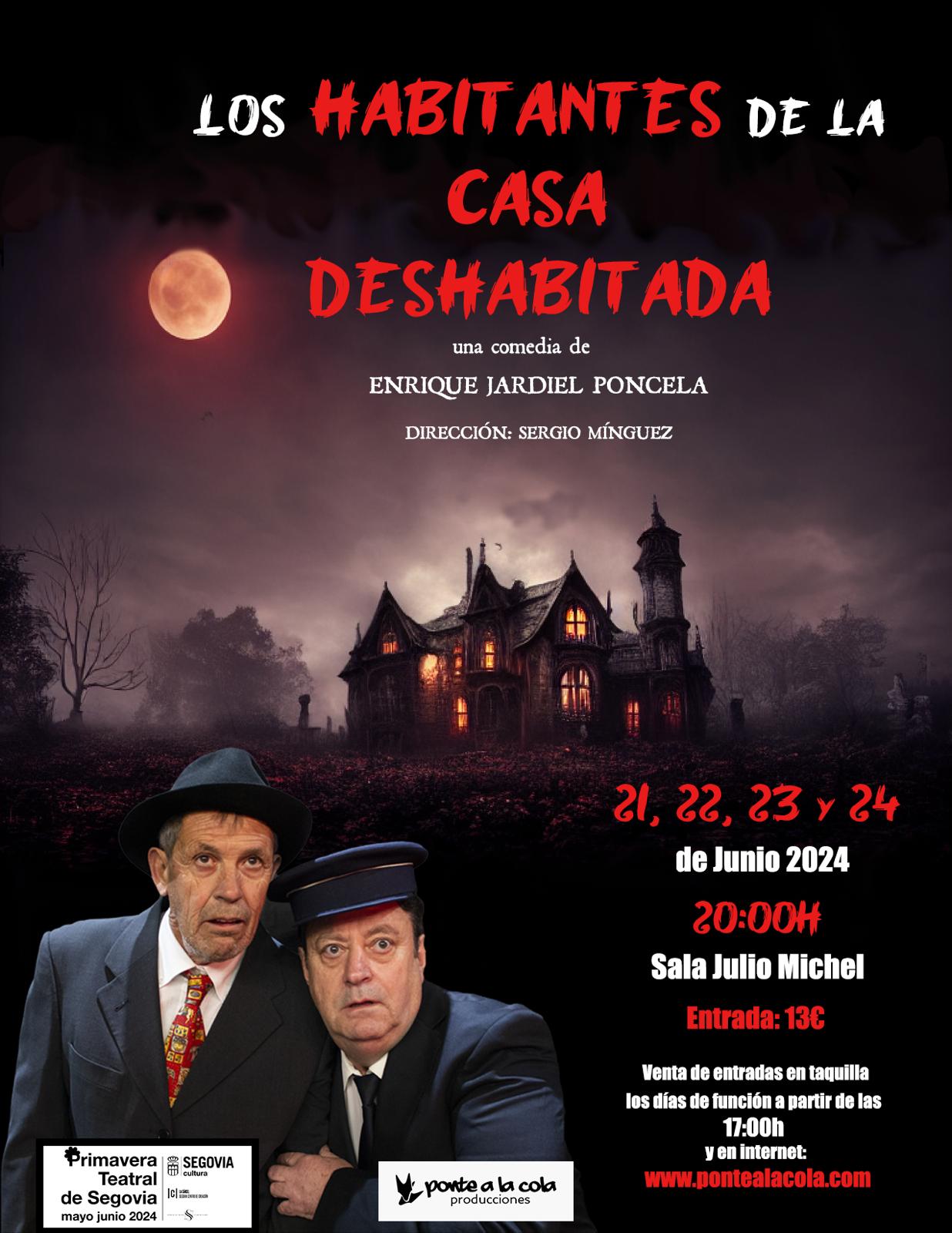 Los Habitantes de la Casa Deshabitada en la Sala Julio Michel Eventos