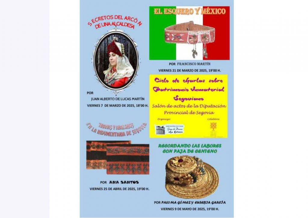 Ciclo de Charlas sobre Patrimonio Inmaterial Segoviano 'Sobre el Esquero y México' en Diputación de Segovia